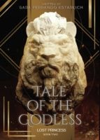 "LOST PRINCESS ", SAGA: TALE OF THE GODLESS