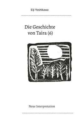 Die Geschichte von Taira (6) - Neue Interpretation