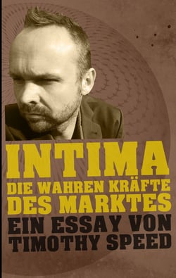 Intima - Die wahren Kräfte des Marktes