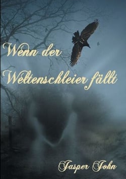 Wenn der Weltenschleier fällt - Geistergeschichten zu Hallowe'en