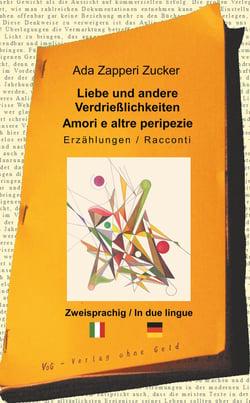 Liebe und andere Verdrießlichkeiten - Amori e altre peripezie
