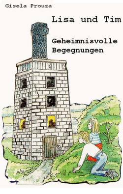Lisa und Tim - Geheimnisvolle Begegnungen