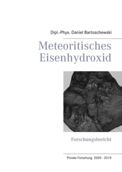 Meteoritisches Eisenhydroxid - Forschungsbericht