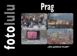 Prag - "Die goldene Stadt"