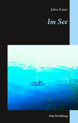 Im See - Eine Erzählung