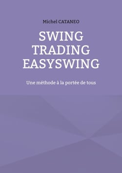 Swing Trading EasySwing - Une méthode à la portée de tous