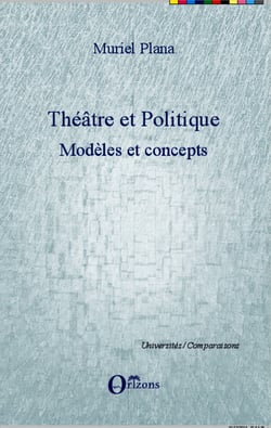 Théâtre et politique - Modèles et concepts