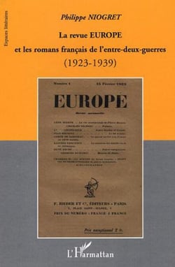 La Revue EUROPE et les romans français de l'entre-deux-guerres - (1923-1939)