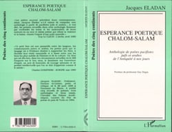 Espérance poétique chalom-salam - Anthologie de poètes pacifistes juifs et arabes de l'Antiquité à nos jours