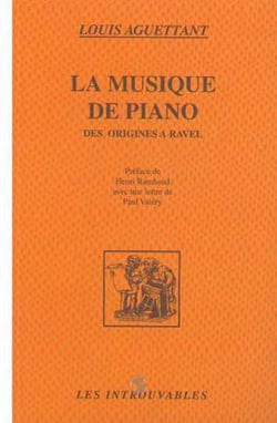 LA MUSIQUE DE PIANO - Des origines à Ravel
