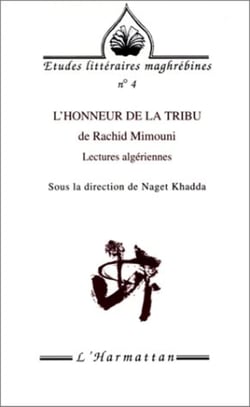 L'honneur de la tribu de Rachid Mimouni - Lectures algériennes