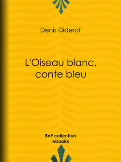L'Oiseau blanc, conte bleu