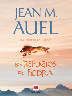 Los refugios de piedra - (LOS HIJOS DE LA TIERRA® 5)