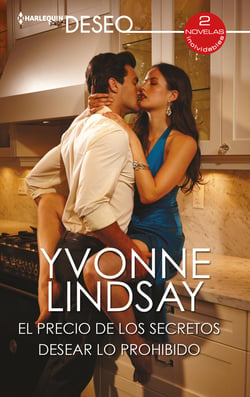 El precio de los secretos - Desear lo prohibido - El mejor regalo para San Valentín, una novela de Harlequin