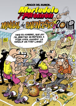 Mortadelo y Filemón. Mundial de Baloncesto 2019 (Magos del Humor 200)