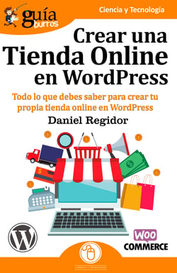Guíaburros: Crear una tienda online en WordPress - Todo lo que debes saber para crear tu propia tienda online en WordPress