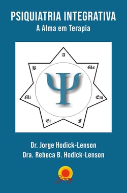 Psiquiatria Integrativa: a alma em terapia