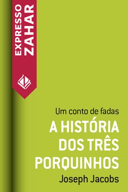A história dos três porquinhos - Um conto de fadas