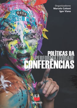 Políticas da performatividade - Conferências