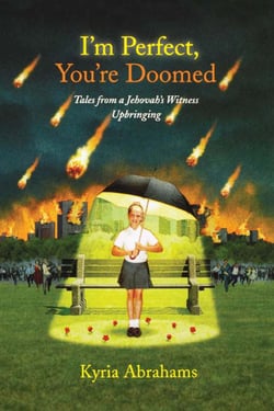 I'm Perfect, You're Doomed - Tales from a Jehovah's Witness Upbringing