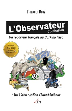 L'Observateur Toubabou - Un reporteur français au Burkina Faso