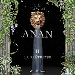 Anan - Tome 2 - La prêtresse