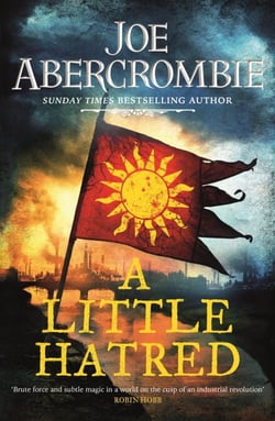 A Little Hatred - The First in the Epic Sunday Times Bestselling Series