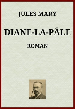 Diane-la-Pâle - Roman