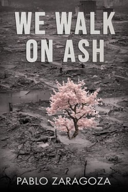 We Walk On Ash