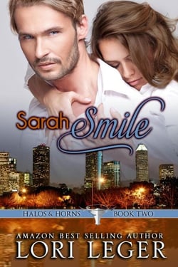 Sarah Smile - Halos &amp; Horns (Spin-off of La Fleur de Love series), #2