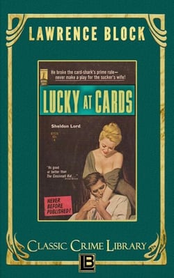 Lucky at Cards - The Classic Crime Library, #9