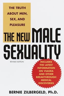The New Male Sexuality - The Truth About Men, Sex, and Pleasure