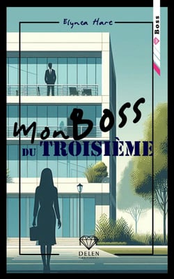 Mon boss du troisième