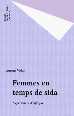 Femmes en temps de sida - Expériences d'Afrique