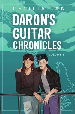 Daron's Guitar Chronicles: Volume Nine - Daron's Guitar Chronicles, #9