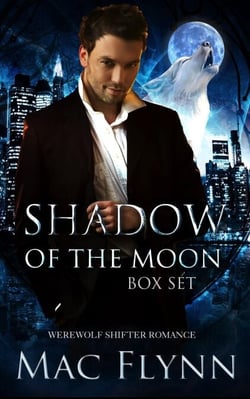 Shadow of the Moon Box Set (Werewolf Shifter Romance) - Shadow of the Moon, #4