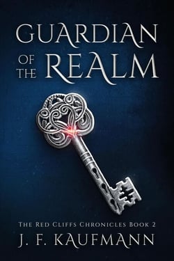 Guardian of the Realm (The Red Cliffs Chronicles Book 2) - The Red Cliffs Chronicles, #2