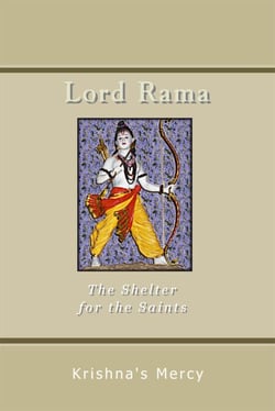 Lord Rama:  The Shelter for the Saints