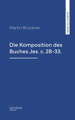 Die Komposition des Buches Jes. c. 28-33.