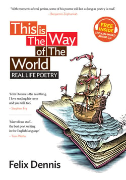 This Is The Way of The World - Real Life Poetry