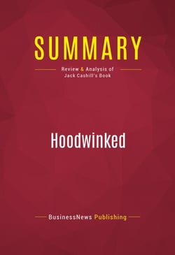Summary: Hoodwinked - Review and Analysis of Jack Cashill's Book