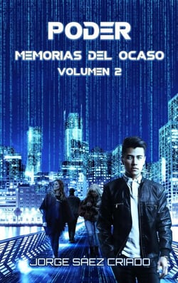 Poder - Memorias del ocaso, #2