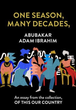 One Season, Many Decades, - An essay from the collection, Of This Our Country