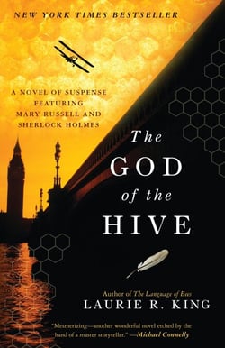 The God of the Hive - A novel of suspense featuring Mary Russell and Sherlock Holmes