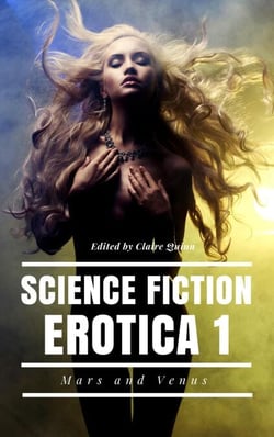 Science Fiction Erotica : Mars and Venus : A Short Story Collection - Science Fiction Erotica, #1