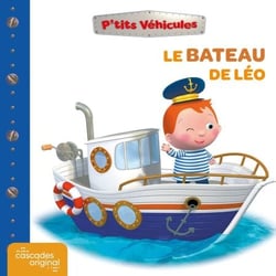P'tits Véhicules - Le Bateau de Léo