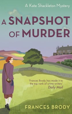 A Snapshot of Murder - Book 10 in the Kate Shackleton mysteries