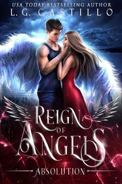 Reign of Angels 3: Absolution - Reign of Angels, #3