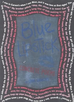 Blue Lipstick - Concrete Poems
