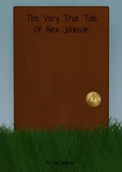 The Very True Tale of Alex Johnson - Brokes, Pennsylvania, #1